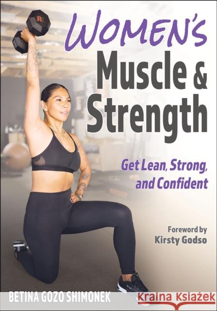 Women's Muscle & Strength Betina Gozo Shimonek 9781718217683 Human Kinetics Publishers