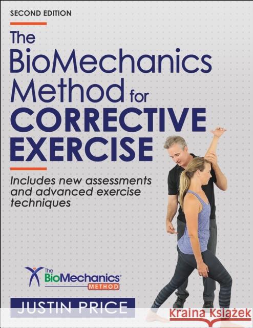 The Biomechanics Methods for Corrective Exercise Justin Price 9781718236370 Human Kinetics Publishers
