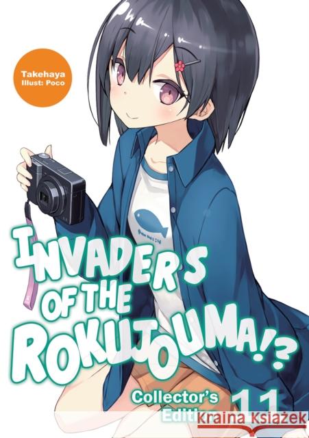 Invaders of the Rokujouma!? Collector's Edition 11 Takehaya                                 Poco                                     Warnis 9781718308404 J-Novel Club