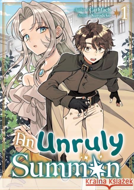 An Unruly Summon: Volume 1 Kurodeko 9781718316089 Jnc