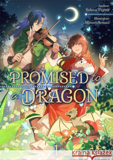 Promised to a Dragon: Volume 1 Selena Pigoni 9781718320925 Jnc