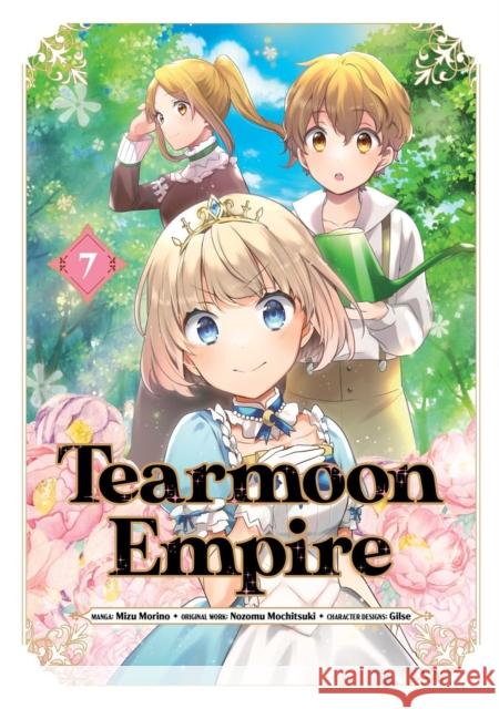 Tearmoon Empire (Manga): Volume 7 Tristan Hill 9781718338630 Jnc