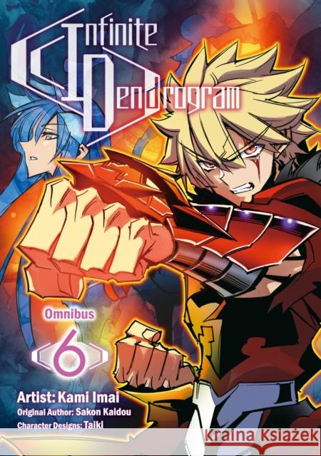 Infinite Dendrogram (Manga): Omnibus 6 Sakon Kaidou 9781718355859 Jnc