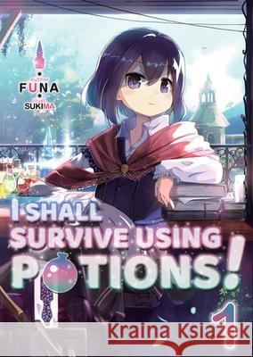 I Shall Survive Using Potions! Volume 1 FUNA 9781718371903 J-Novel Club