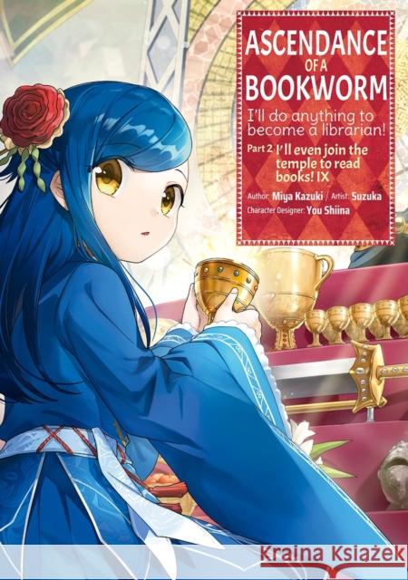 Ascendance of a Bookworm (Manga) Part 2 Volume 9 Miya Kazuki 9781718372658 J-Novel Club