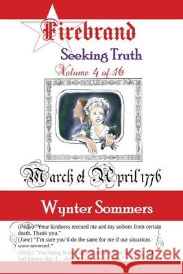 Firebrand Vol 4: Seeking Truth Wynter Sommers 9781718400160 Pure Force Enterprises, Inc.
