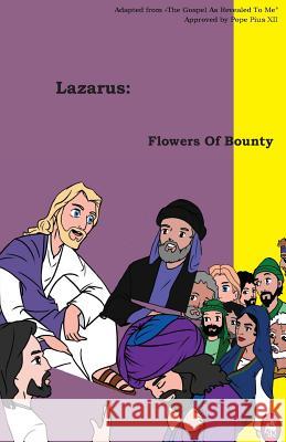 Flowers Of Bounty Books, Lamb 9781718676046 Createspace Independent Publishing Platform