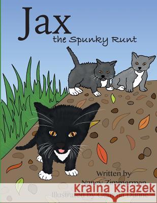 Jax, the Spunky Runt Nancy Zimmerman 9781718676770