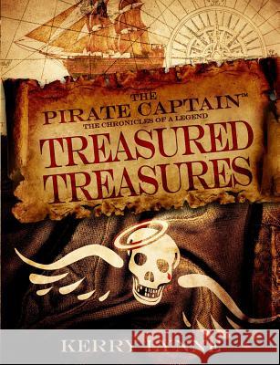 The Pirate Captain, Treasured Treasures Kerry Lynne 9781718721869 Createspace Independent Publishing Platform