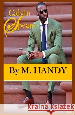 Calvin Spears Monica Handy 9781718749344