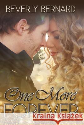 One More Forever Beverly Bernard 9781718752801