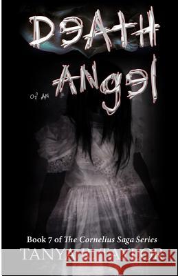 Death of an Angel Tanya R. Taylor 9781718766020 Createspace Independent Publishing Platform