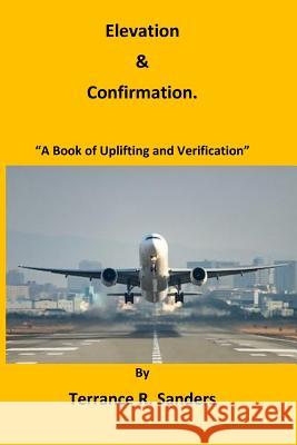 Elevation and Confirmation: 