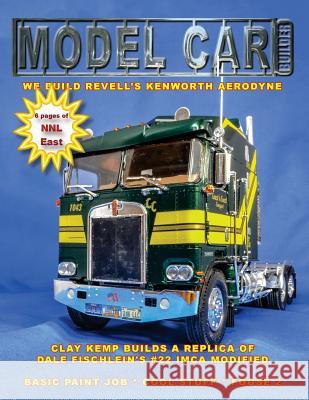 Model Car Builder No. 31: Tips, Tricks, How-tos, Feature Cars, & Events! Sorenson, Roy R. 9781718828773 Createspace Independent Publishing Platform