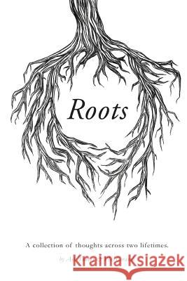 Roots Ash Towers Phil Cerasoli Ally Frame 9781718836945