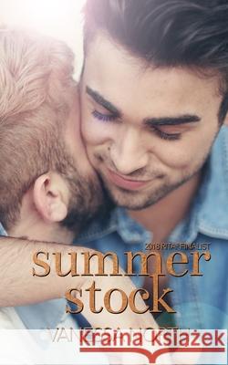 Summer Stock Vanessa North 9781718892347 Createspace Independent Publishing Platform