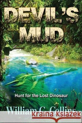 Devil's Mud William G. Collins 9781718892378