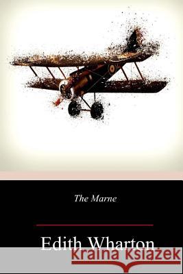 The Marne Edith Wharton 9781718903159