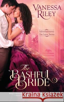 The Bashful Bride Vanessa Riley 9781718906853