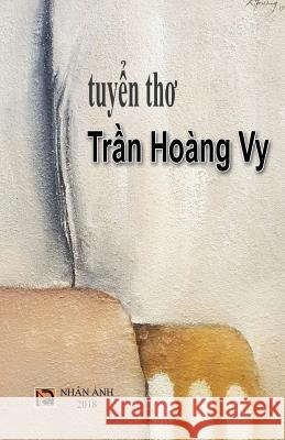 Tuyen Tho Tran Hoang Vy Tran Hoang Vy 9781718930162