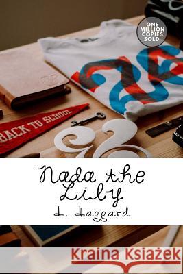 Nada the Lily Haggard, H. Rider 9781718943865