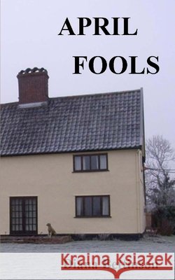 April Fools Diana Bettinson 9781718954496