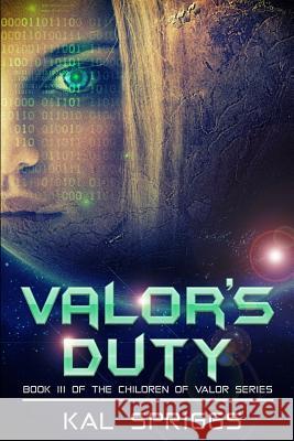 Valor's Duty Kal Spriggs 9781718986732