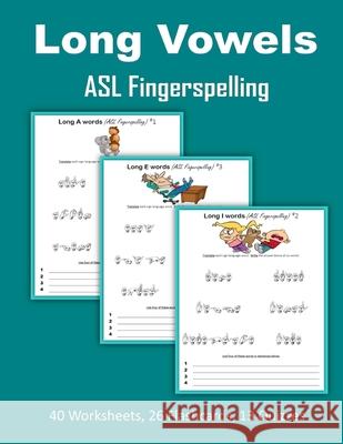 Long Vowels - ASL Fingerspelling C. Mahoney 9781718995185 Createspace Independent Publishing Platform