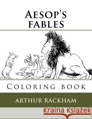 Aesop's fables: Coloring book Guido, Monica 9781719061681 Createspace Independent Publishing Platform