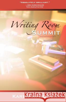 Writing Room Summit Karen R. Power 9781719097048