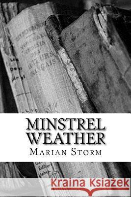 Minstrel Weather Marian Storm 9781719129787