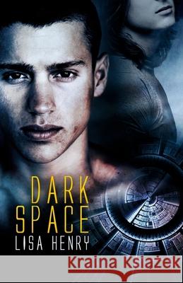 Dark Space Lisa Henry 9781719148610