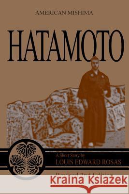 Hatamoto: Revised Edition Louis Edward Rosas 9781719179287