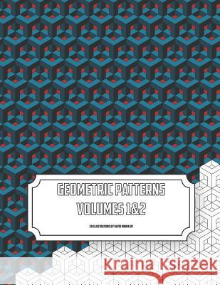 Geometric Patterns Volumes 1&2 David Hinki 9781719181693 Createspace Independent Publishing Platform