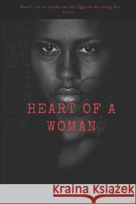 Heart of A Woman Willa Jai 9781719230148 Createspace Independent Publishing Platform