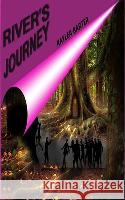 River's Journey Kaylea Barter 9781719232067 Createspace Independent Publishing Platform