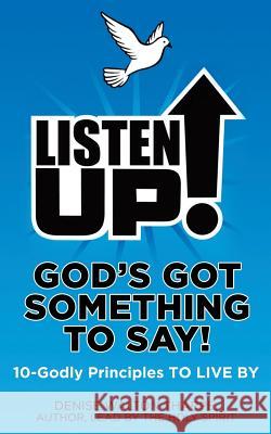 Listen Up!: God's Got Something To Say! Delilah Varnum Denise W. Tharpe 9781719233835