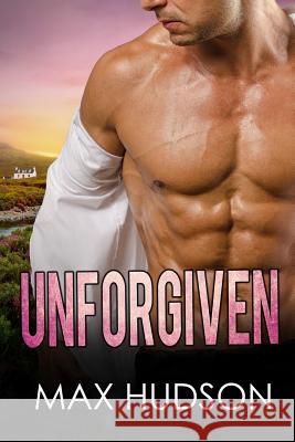 Unforgiven Max Hudson 9781719255592