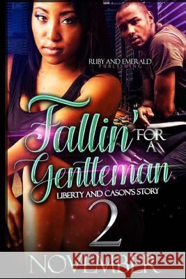 Fallin for a Gentleman 2 November 9781719268875