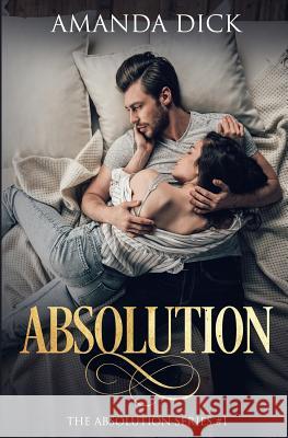 Absolution Amanda Dick 9781719321327