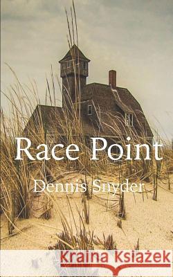 Race Point Dennis Snyder 9781719398428