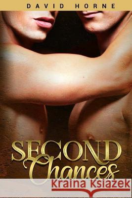 Second Chances David Horne 9781719409278