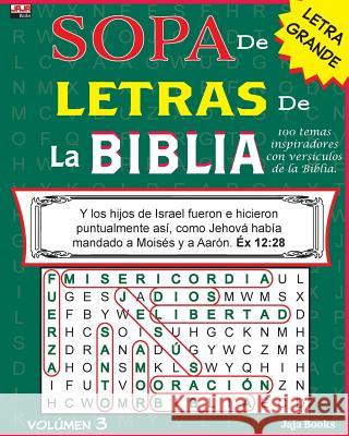 SOPA de LETRAS de la BIBLIA, Volúmen 3 Jaja Books 9781719498456 Createspace Independent Publishing Platform