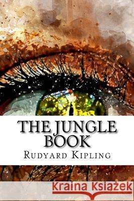 The Jungle Book Rudyard Kipling 9781719526777 Createspace Independent Publishing Platform