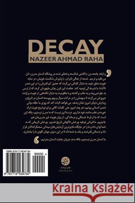Zawal (Decay) Persian Edition: On the Decadence of the Afghan Contemporary Politics by Nazeer Ahmad Raha Mr Nazeer Ahmad Raha 9781719534734 Createspace Independent Publishing Platform