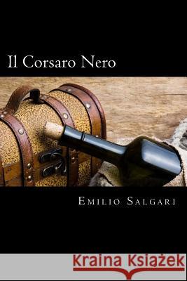 Il Corsaro Nero (Italian Edition) Emilio Salgari 9781719542074