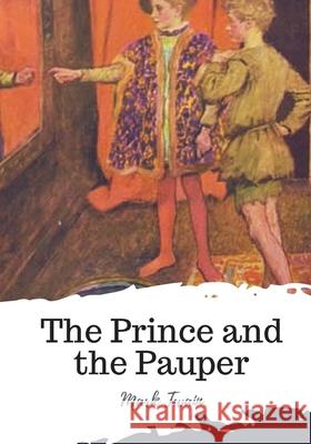 The Prince and the Pauper Mark Twain 9781719581790