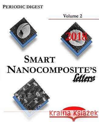 Smart Nanocomposite's letters 2 Impact, Science 9781719583954