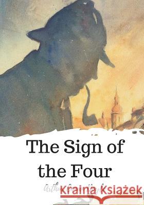 The Sign of the Four Arthur Conan Doyle 9781719585248