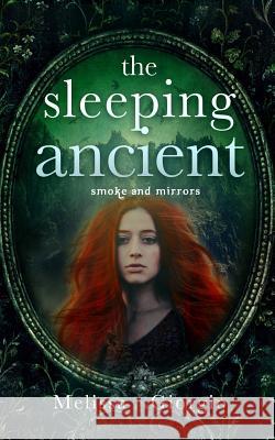 The Sleeping Ancient Melissa Giorgio 9781719588270